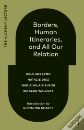 Capa do artigo Borders, Human Itineraries, And All Our Relation