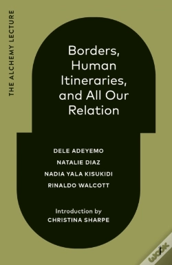 Capa do artigo Borders, Human Itineraries, And All Our Relation