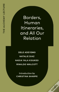 Capa do artigo Borders, Human Itineraries, And All Our Relation