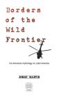 Borders Of The Wild Frontier - Preview