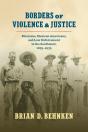 Borders Of Violence And Justice - Preview
