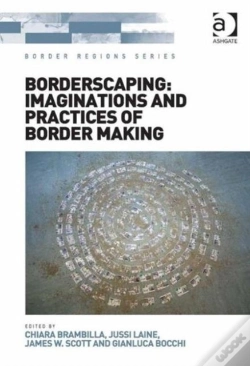 Capa do artigo Borderscaping: Imaginations And Practices Of Border Making