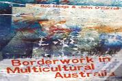 Borderwork In Multicultural Australia