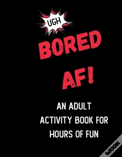 Capa do artigo Bored Af! An Activity Book For Adults