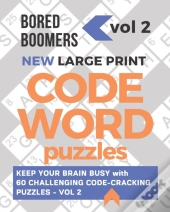 Bored Boomers New Large Print Codeword Puzzles