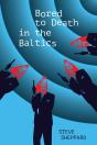 Bored To Death In The Baltics - Preview