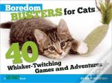 Boredom Busters For Cats