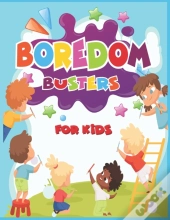 Boredom Busters