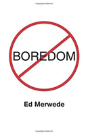 Boredom - Preview