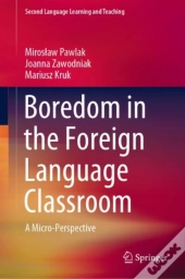 Boredom In The Foreign Language Classroom