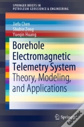 Borehole Electromagnetic Telemetry System