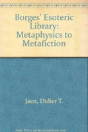 Borges' Esoteric Library - Preview