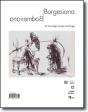 Borgesiana/Bodmeriana ; Un Hommage Multiple À Jorge Luis Borges - Preview