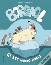 Capa do artigo Borgnol Tome 1 ; Les Bons Amis