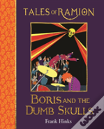 Boris And The Dumb Skulls