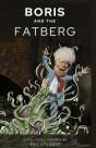 Boris And The Fatberg - Preview