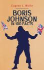 Boris Johnson In 100 Facts - Preview