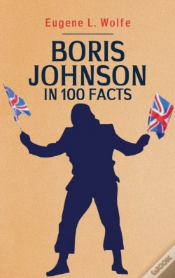 Capa do artigo Boris Johnson In 100 Facts