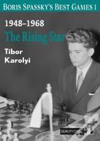 Boris Spasskyâ€™S Best Games 1