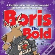 Boris The Bold