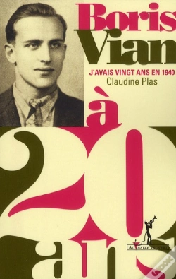 Capa do artigo Boris Vian ; J'Avais Vingt Ans En 1940