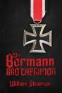 Bormann Brotherhood - Preview