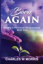 Born Again: Having A Personal Relationsh - Preview