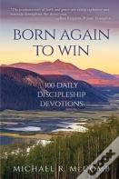 Born Again To Win