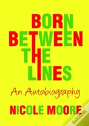 Capa do artigo Born Between The Lines: An Autobiography