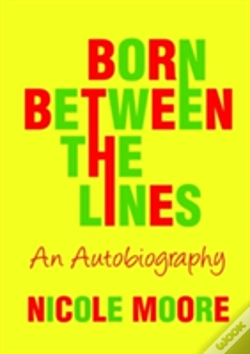 Capa do artigo Born Between The Lines: An Autobiography