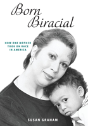 Born Biracial - Preview