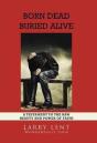 Born Dead Buried Alive - Preview