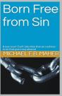 Born Free From Sin - Preview