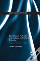 Born Globals, Networks, And The Large Multinational Enterprise