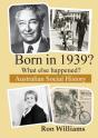 Born In 1939   What Else Happened - Preview