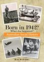 Born In 1942   What Else Happened - Preview
