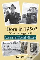 Born In 1950? What Else Happened?!