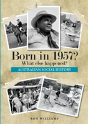 Born In 1957? What Else Happened? - Preview
