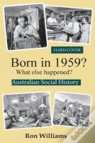 Born In 1959?  What Else Happened?