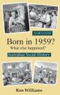 Born In 1959?  What Else Happened? - Preview