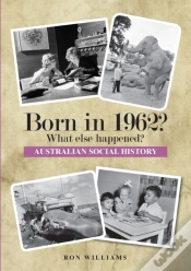 Capa do artigo Born In 1962   What Else Happened