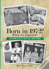 Born In 1972   What Else Happened