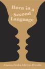 Born In A Second Language - Preview