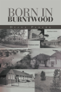 Born In Burntwood - Preview