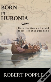 Born In Huronia