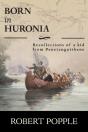 Born In Huronia - Preview