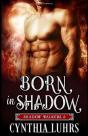 Born In Shadow - Preview