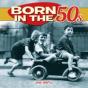 Born In The 50s - Preview