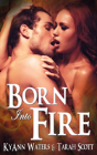 Born Into Fire - Preview