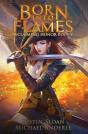 Born Into Flames - Preview